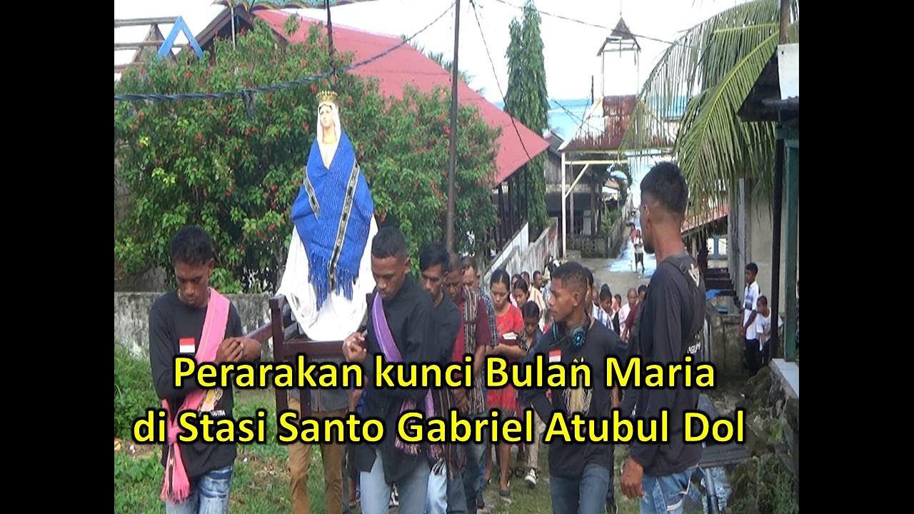Perarakan Kunci Bulan Maria di Stasi St. Gabriel Atubul Dol