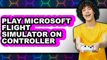 How to Play Microsoft Flight Simulator on Controller 2025 (Only Way)