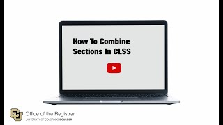 How to Combine Sections in CLSS