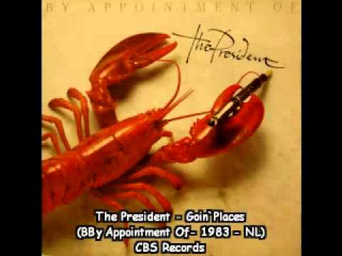 The President - Goin Places (1983 - NL) [AOR/Melod...