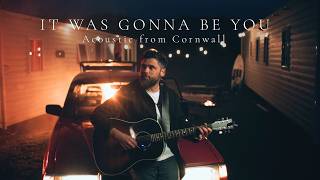 Passenger | It Was Gonna be You (Acoustic from Cornwall)