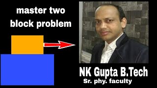 two block problem||friction|| nlm|| neet,jee,,11, boards|| physics