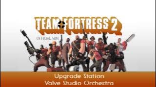 Team Fortress 2 Soundtrack | Upgrade Station