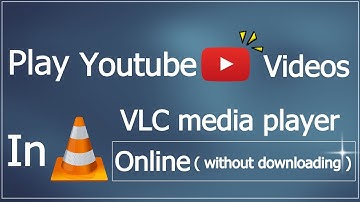 How To Play Youtube Videos In VLC Media Player Without Downloading