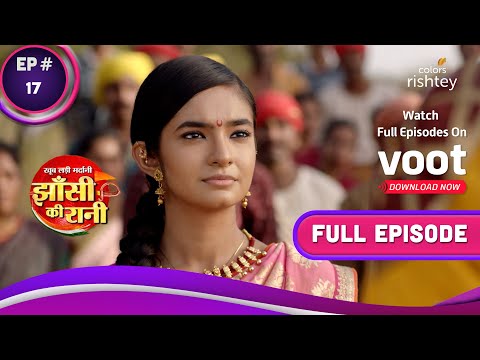 Jhansi Ki Rani | झांसी की रानी | Ep. 17 | Manikarnika Defends Her Father's Integrity