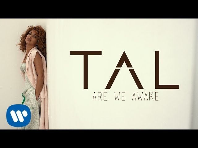 TAL - Are We Awake