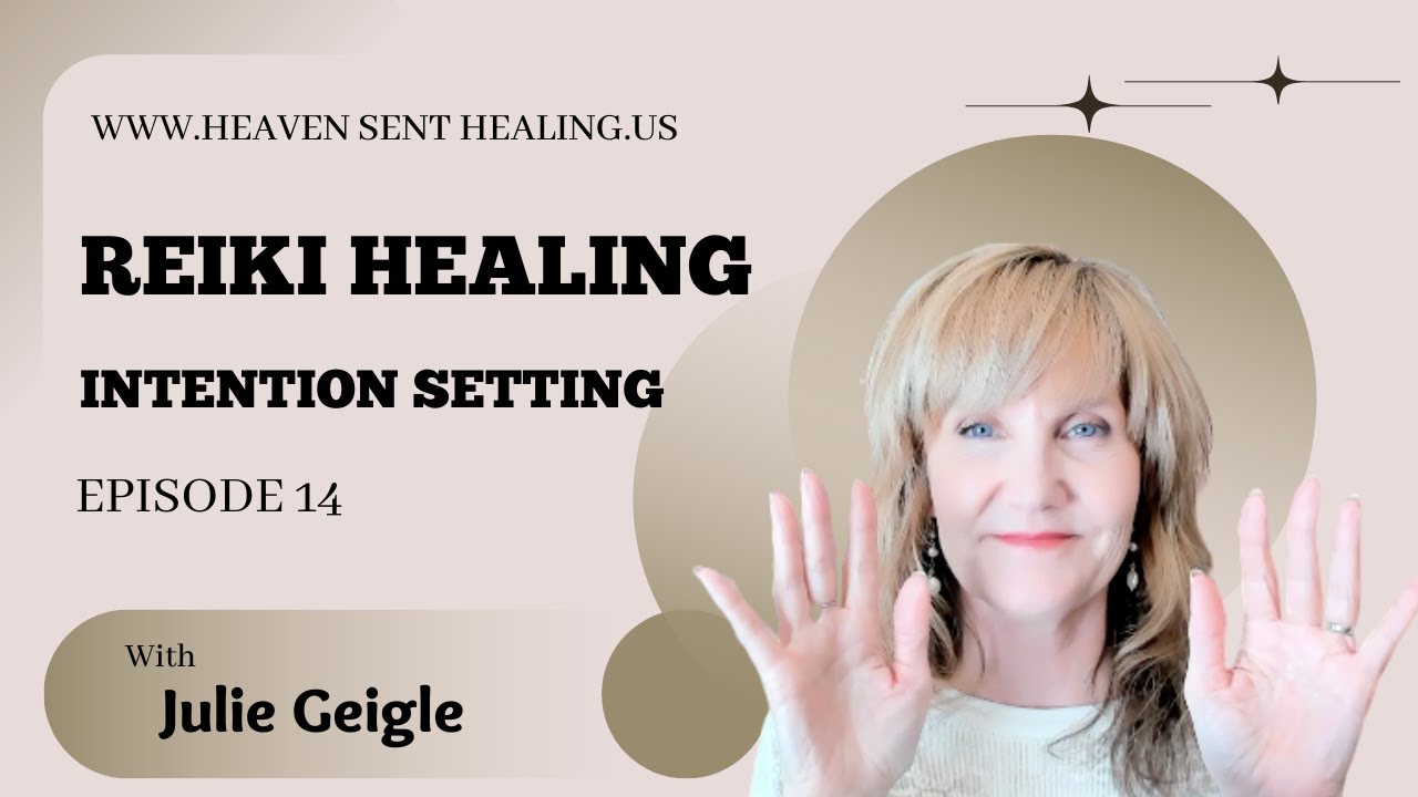 Reiki Healing Intention Setting Ep14 #healingenergy #intentions - YouTube