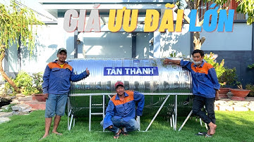 Bồn nước inox Tân Thành - Đại Thành | Tập đoàn Tân Á Đại Thành | Giá ưu đãi Dự Án