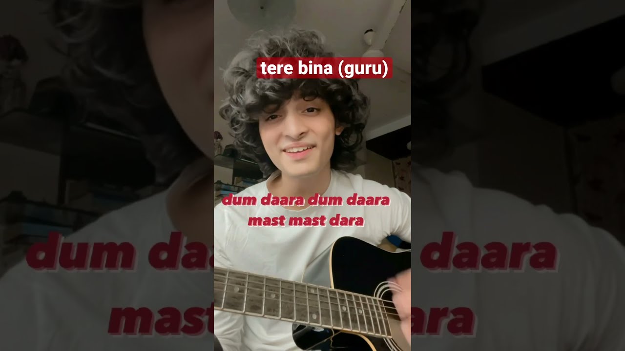 Tere bina Guru   acoustic  shorts