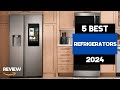 5 Best  Refrigerators of 2024 - The Only 5 You Should Consider Today