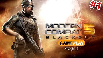 Modern Combat 5 Blackont (Part-1) Gameplay (Android -ios) 4k HD