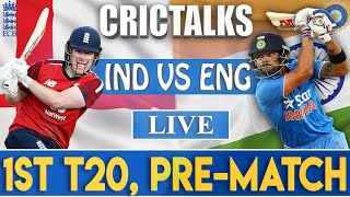 TOSS: IND V ENG 1st T20 | PRE-MATCH | CRICTALKS