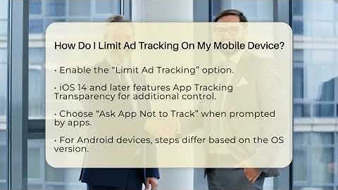 How Do I Limit Ad Tracking On My Mobile Device? - Everyday-Networking