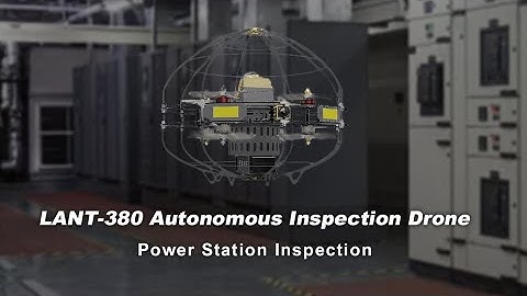 LANT-380 Lidar Positioning Indoor Drone: Revolutionizing Power Distribution Station Inspections