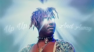 I Put a Drill Beat Over Up Up and Away by Juice Wrld