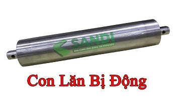Con lăn bị động - Cấu tạo và nguyên lý hoạt động - AKIA Việt Nam