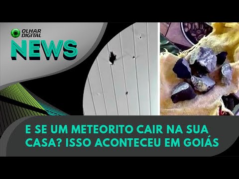 Ao Vivo | E se um meteorito cair na sua casa? Isso aconteceu em Goiás | 20/07/2022 | #OlharDigital