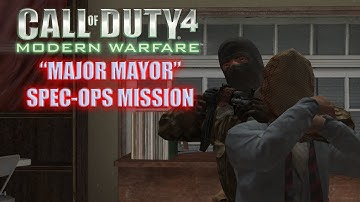 Call of Duty 4: "Major Mayor" Spec-Ops Mission