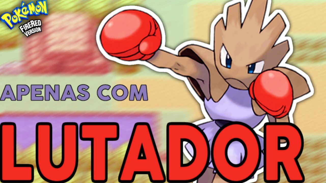 POKÉMON FIRE RED SÓ com TIPO LUTADOR - DÁ pra ZERAR? #DESAFIO POKÉMON #154  