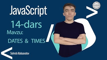 JavaScript | JavaScript Darslari | Suhrob Abduaxatov