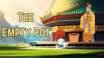 The Empty Pot 🌱 A Tale of Honesty and Courage