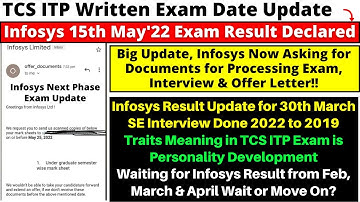 TCS Exam Date Declared/ Infosys 15 May Exam Result/ What is Traits in TCS ITP Exam? Infosys Document