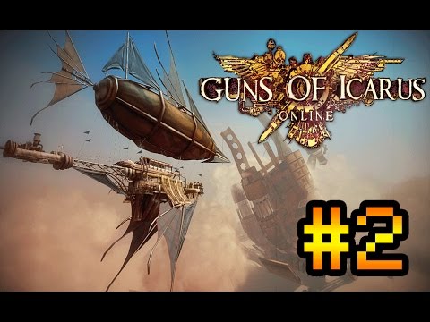 Видео: Кооперативное прохождение Guns of Icarus Online #2 [Гигантский дирижабль!]