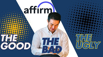 Affirm  The Good, The Bad, and The Ugly  2025 05 28