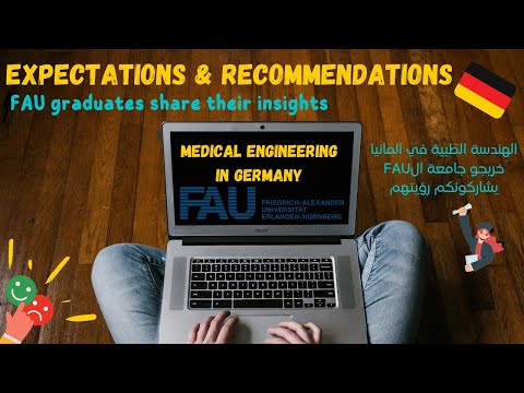 Medical Engineering|Germany, Medical imaging & data processing @ FAU|Recommendations & Expectations