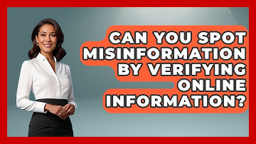 Can You Spot Misinformation By Verifying Online Information? - Real Life Curriculum
