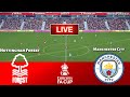 🔴LIVE -  Nottingham Forest vs Manchester City - FA Emirates Cup 2025 || Semi Final | PES 21