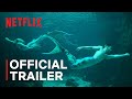 MerPeople | Official Trailer | Netflix