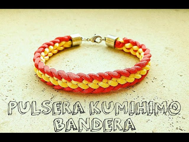 Pulsera kumihimo plana: Bandera de España // Kumihimo bracelet - DIY 