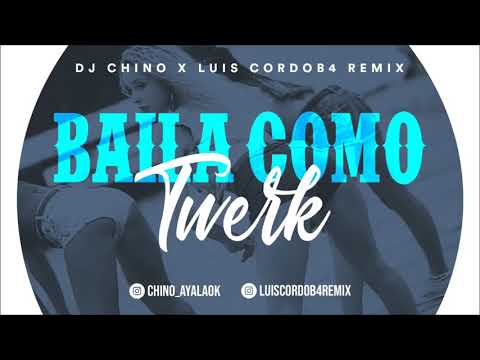 BAILA COMO TWERK---- DJ CHINO---TIKTOK TRENDING 2020