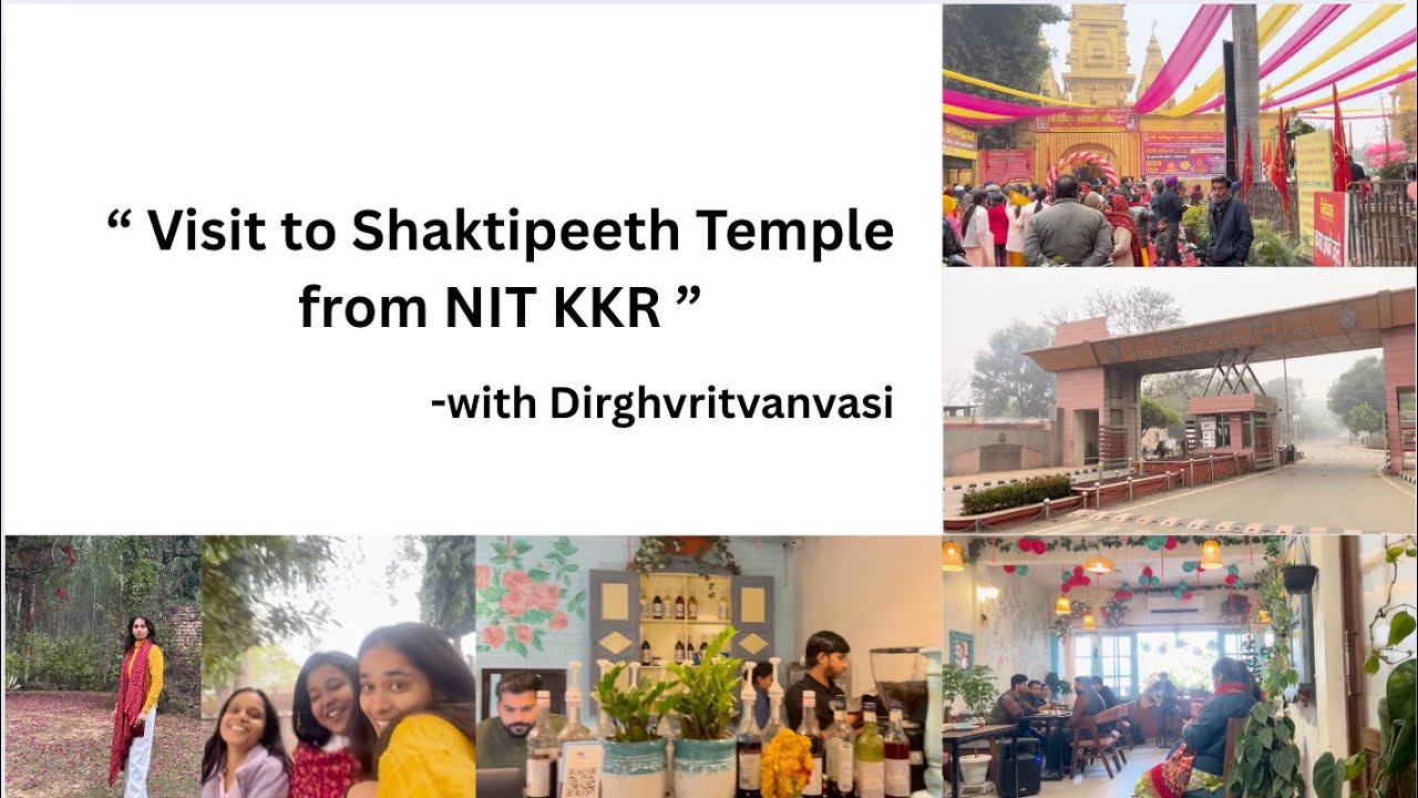 (Vlog-35) “ Visit to Shaktipeeth Temple from NIT KKR ” 