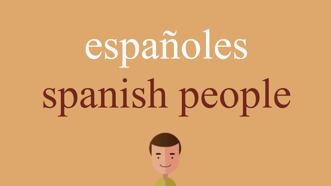 ¿Cómo se le dice a los españoles