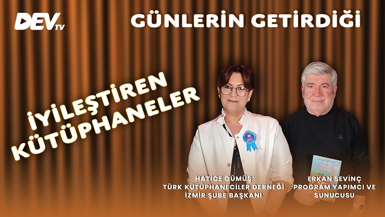 İyileştiren Kütüphaneler - Hatice Gümüş | Erkan Sevinç - Günlerin Getirdiği