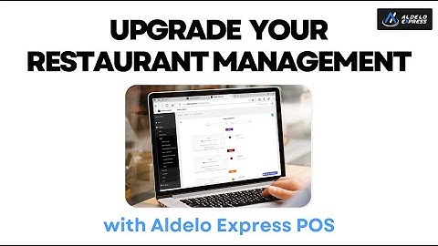 How Key Performance Indicators Help You Run Your Business with Aldelo Express