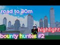 Blox fruits bounty hunter highlight thi sunboy road to 30m bounty