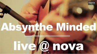 Absynthe Minded - Space • Live @ Nova