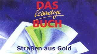 Video thumbnail of "Straßen aus Gold"