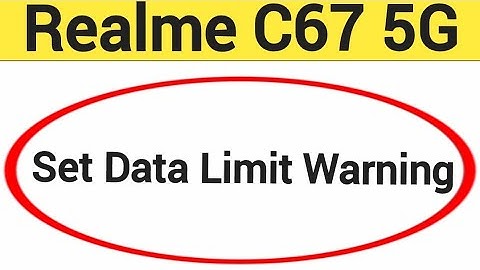 how to set data limit warning,Realme C67 5G me data limit kaise set karen