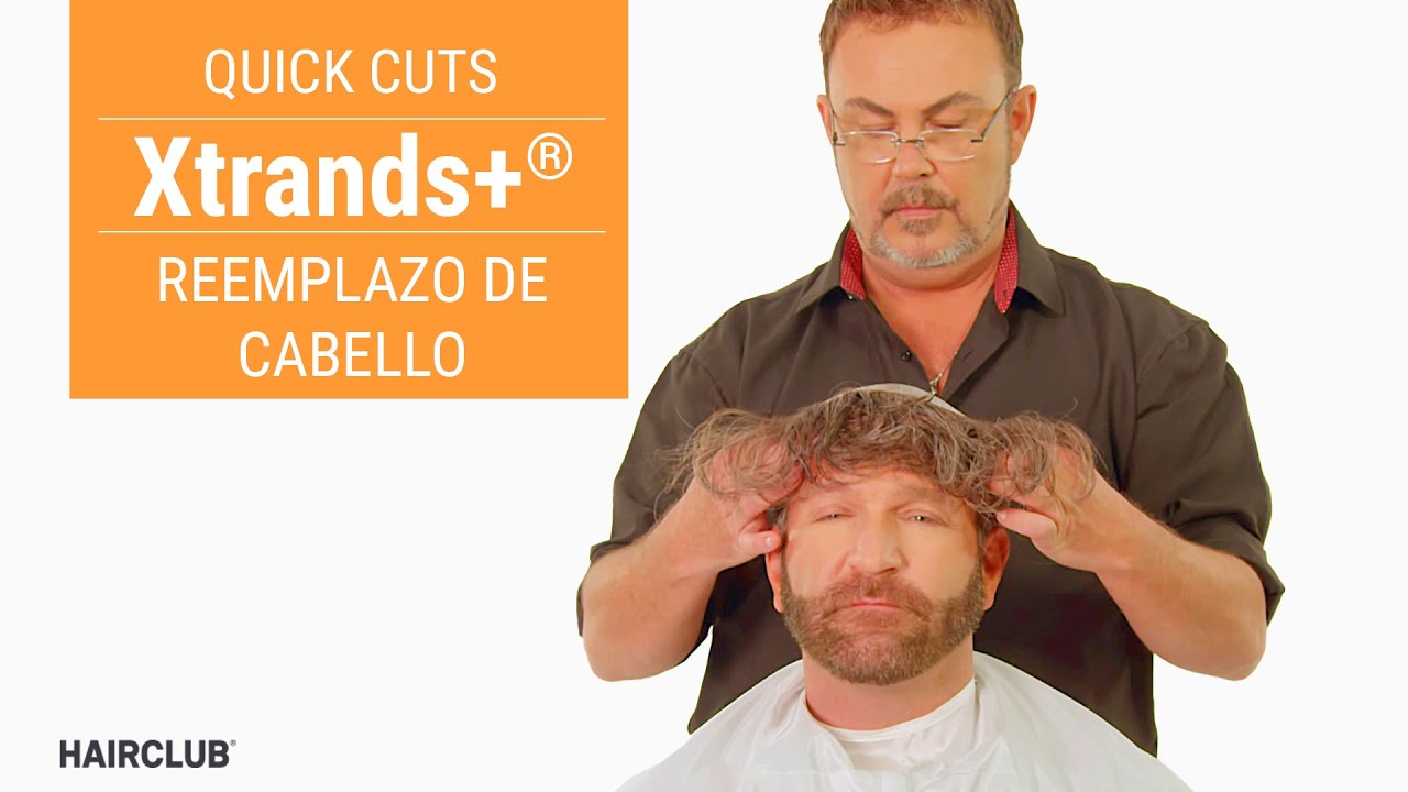 Que es Xtrands+® Reemplazo de Cabello ? Quick Cuts por YouTube