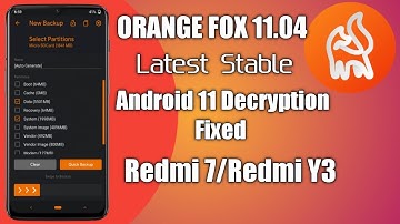 OrangeFox 11.04 Recovery For Redmi 7/Y3|Android 11 Decryption issues Fixed|Best Stable Recovery 2021