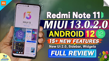 Redmi Note 11 New MIUI 13.0.2.0 Android 12 Update Full Changelog Features | Redmi Note 11 New Update