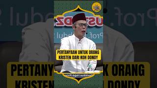 PERTANYAAN UNTUK ORANG KRISTEN‼️KOH DONDY TAN #dondytan #kohdondytan #kristen