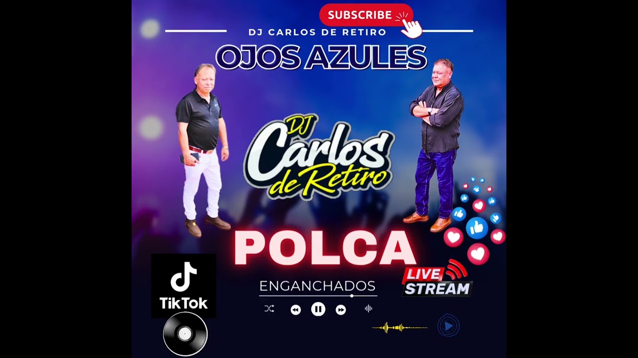 OJOS AZULES POLCA ENGANCHADOS DJ CARLOS ✔️ 😎🎧🎤🎛🔊🇵🇾