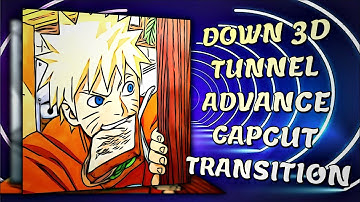 How To Edit on CapCut | Down 3d Tunnel Advance CapCut Transition // CAPCUT TUTORIAL