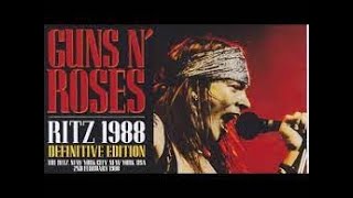 Guns N’ Rose  Live At The Ritz, NYC February 2 1988