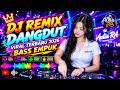 DJ DANGDUT LAWAS BASS EMPUK ENAK BANGET || Playlist Pilihan Terbaik 2026 || Aulia RA